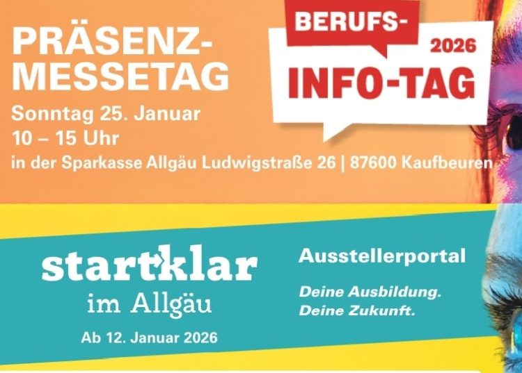 Berufsinformationstag 2026 – Präsenz-Messetag in Kaufbeuren Plakat zum Berufsinformationstag 2026 ‚startklar im Allgäu‘ mit Datum, Uhrzeit und Veranstaltungsort in Kaufbeuren